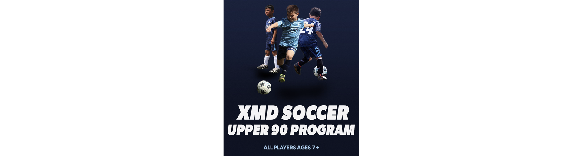 XMD Summer Upper 90 - Register Today!