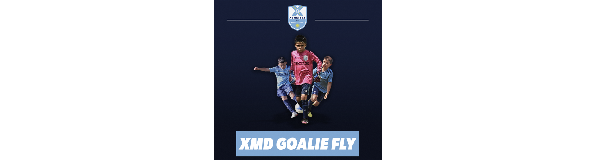 XMD Goalie Fly